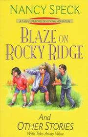 Cover of: Blaze on Rocky Ridge and other stories