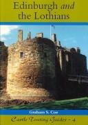 Cover of: Edinburgh and the Lothians (Castle Touring Guides)