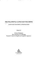 Cover of: Translation and Language Teaching, Language Teaching and Translation