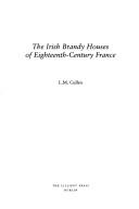 Cover of: The Irish Brandy Houses of Eighteenth-Century France