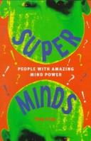 Cover of: Super Minds | Tony Crisp