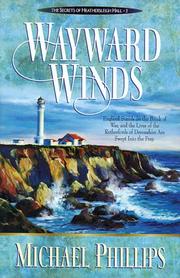 Cover of: Wayward winds by Michael R. Phillips