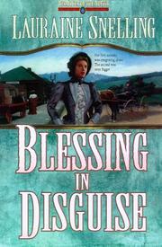 Blessing in disguise by Lauraine Snelling