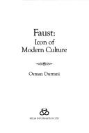 Cover of: Faust: icon of modern culture