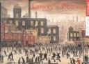 Cover of: Lowryªs Places: September 2000-Jan 2001 (Art of The Lowry)