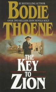 Cover of: The Key to Zion by Brock Thoene