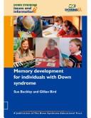 Cover of: Memory Development for Individuals with Down Syndrome (Down Syndrome Issues & Information)