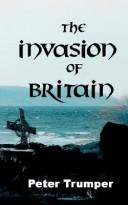 Cover of: The Invasion Of Britain