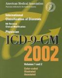 Cover of: ICD-9-CM 2002: International Classification of Diseases, 9th Revision, Volumes 1 & 2 (Color-Coded Illustrated Annotated)