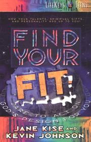 Cover of: Find your fit: dare to act on God's design for you