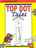 Cover of: Top Dot Tales by Valerie Marsh