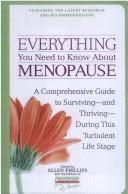 Cover of: Everything You Need to Know About Menopause
