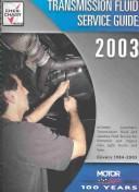 Cover of: Transmission Fluid Service Guide: 2003