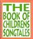 Cover of: The Book of Children's Songtales