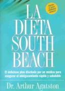 Cover of: La Dieta South Beach by Arthur Agatston