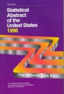 Cover of: Statistical Abstract of the United States 1998: The National Data Book (Statistical Abstract of the United States)
