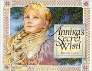 Cover of: Annika's secret wish by Beverly Lewis