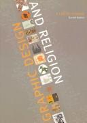 Cover of: Graphic Design And Religion: A Call for Renewal