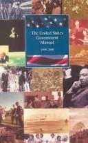 Cover of: The United States Government Manual 1999/2000 (United States Government Manual)