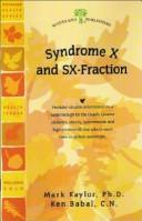 Cover of: Syndrome X and Sx-fraction (Woodland Health Series)
