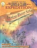 Cover of: The Lewis and Clark Expedition