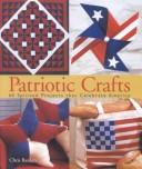 Cover of: Patriotic Crafts by Chris Rankin