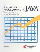 Cover of: A Guide to Programming in Java by Beth Brown
