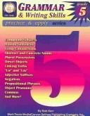 Cover of: Grammar & Writing Skills Practice and Apply | Bob Kerr