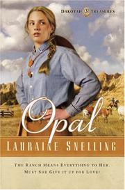 Cover of: Opal by Lauraine Snelling