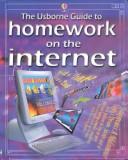 Cover of: Homework on the Internet (Computer Guides) | Alastair Smith