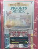 Cover of: Pig Gets Stuck Glass Art Kid Kit (Kid Kits) by Heather Amery