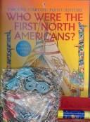 Cover of: Who Were the First North Americans?: Kit to make a Dream Catcher (Kid Kits)