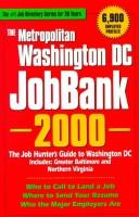 Cover of: The Metropolitan Washington Dc Jobbank, 2000 (Metropolitan Washington Dc Jobbank 2000)