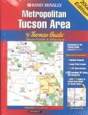 Cover of: Rand McNally 2002 Metropolitan Tucson Area (Rand Mcnally Metropolitan Tucson Area)