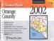 Cover of: Thomas Guide Orange County 2002 