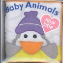 Cover of: Baby Animals (A Cuddly Cloth Book)