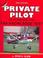 Cover of: Private Pilot FAA Knowledge Test