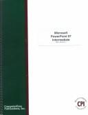 Cover of: Microsoft Powerpoint 97 Intermediate (Microsoft Office 97)