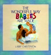 Cover of: The wonderful way babies are made