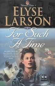 Cover of: For such a time by Elyse Larson