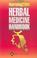 Cover of: Nursing 2004 herbal medicine handbook.