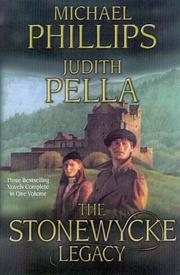 Cover of: The Stonewycke legacy by Michael R. Phillips