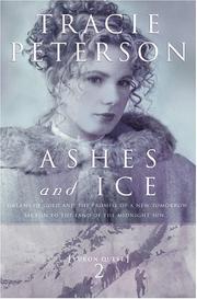 Cover of: Ashes and ice by Tracie Peterson