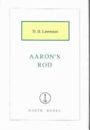 Cover of: Aaron's Rod by David Herbert Lawrence