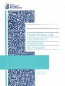 Cover of: Health Effects and Occurrence of Disinfection By-Products