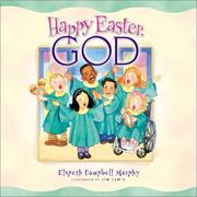 Cover of: Happy Easter, God by Elspeth Campbell Murphy