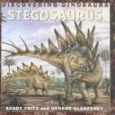 Cover of: Stegosaurus (Olshevsky. Discovering Dinosaurs.)