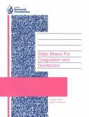 Static mixers for coagulation and disinfection