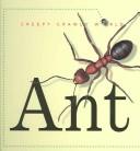 Cover of: Ant (Creepy Crawly World) by Ting Morris, Desiderio Sanzi