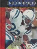 Cover of: The History of the Indianapolis Colts (NFL Today)